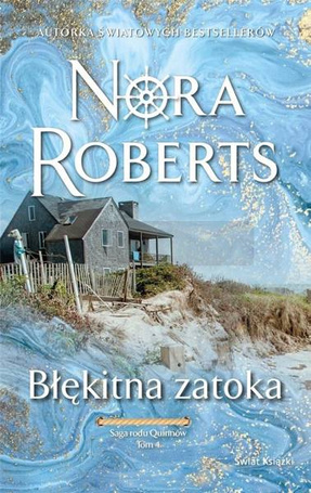 Saga rodu Quinnów T.4 Błękitna zatoka