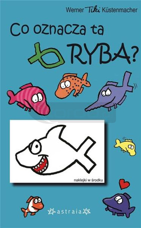 Co oznacza ta ryba?