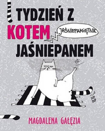Tydzień z kotem jaśniepanem. Jaśniepamiętnik
