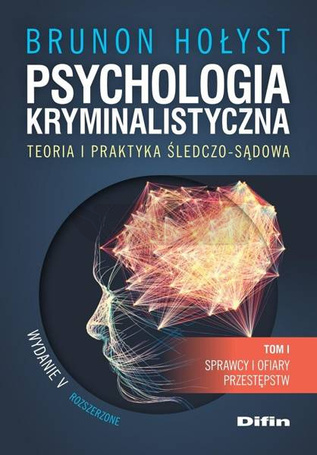 Psychologia kryminalistyczna T.1 w.5