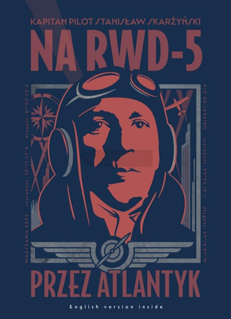 Na RWD-5 przez Atlantyk