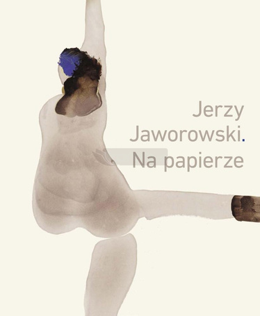 Jerzy Jaworowski. Na papierze