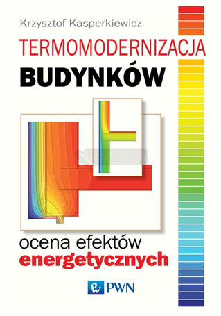 Termomodernizacja budynków. Ocena efektów...