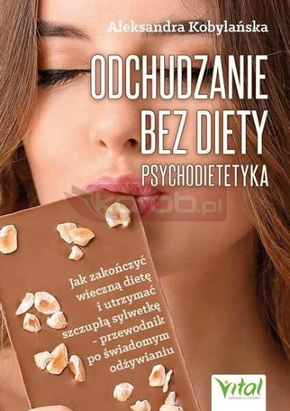 Odchudzanie bez diety - psychodietetyka