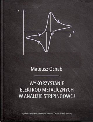 Wykorzystanie elektrod metalicznych w analizie..