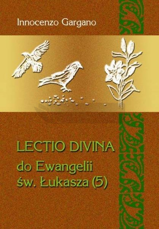 Lectio Divina Do Ewangelii Św Łukasza 5