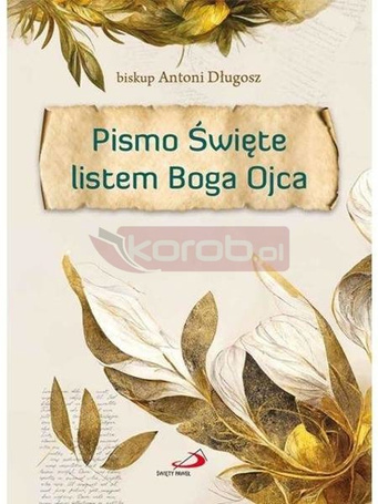Pismo Święte listem Boga Ojca