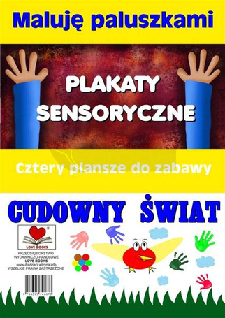 Plakaty sens. Maluję paluszkami. Cudowny świat