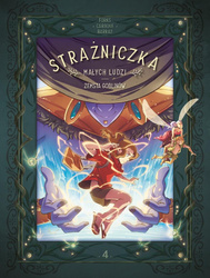 Strażniczka Małych Ludzi T.4 Zemsta goblinów