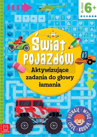 Świat pojazdów. Aktywizujące zadania