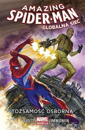 Amazing Spider Man. Globalna sieć:Tożsamość... T.6