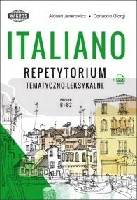 Italiano. Repetytorium tematyczno-leksykalne B1-B2