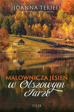 Malownicza jesień w Olszowym Jarze