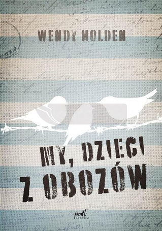 My, dzieci z obozów