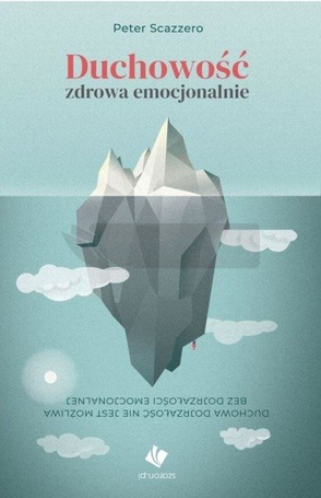 Duchowość zdrowa emocjonalnie
