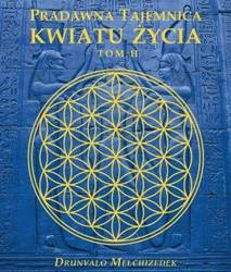 Pradawna tajemnica Kwiatu Życia T.2