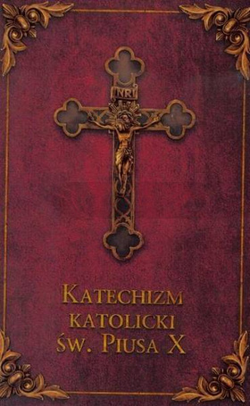 Katechizm katolicki Św. Piusa X (bordo)
