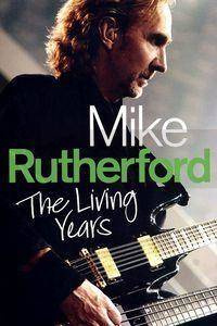 Mike Rutherford - The Living Years