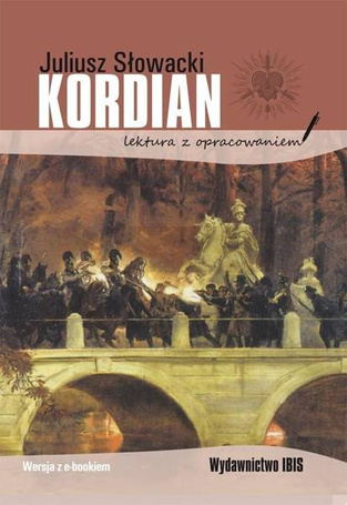 Kordian. Lektura z opracowaniem BR