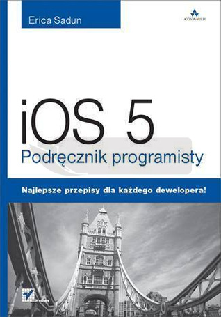 iOS 5. Podręcznik programisty
