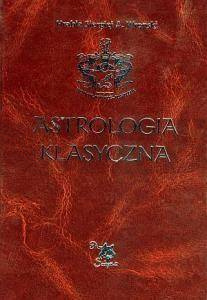 Astrologia klasyczna Tom III Domy