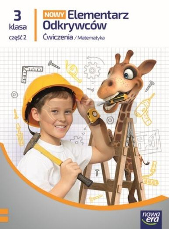 Elementarz odkrywców Nowy 3 Matematyka ćw. cz.2