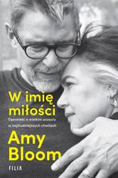 W imię miłości. Opowieść o wielkim uczuciu..