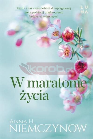 W maratonie życia