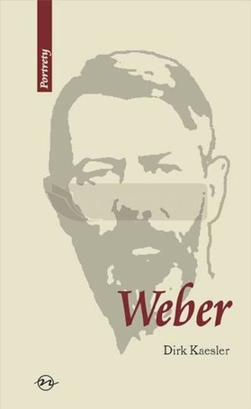 Weber. Życie i dzieło