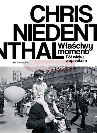 Właściwy moment. Pół wieku z aparatem