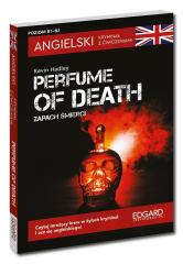 Angielski Kryminał z ćwiczeniami Perfume of death
