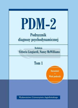 PDM-2. Podręcznik diagnozy psychodynamicznej T.1