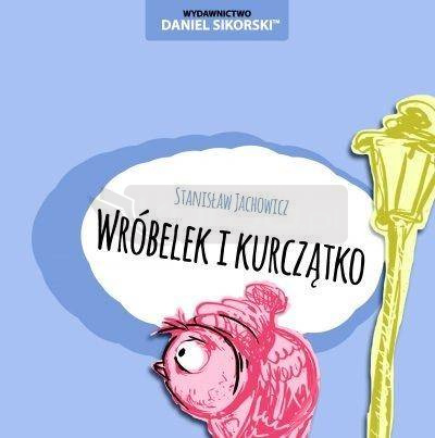 Wróbelek i kurczątko