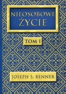 Nieosobowe Życie T.1