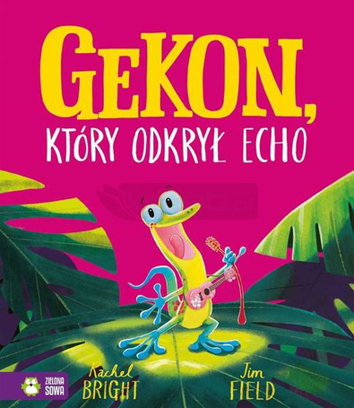 Gekon, który odkrył echo