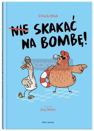 Nie skakać na bombę!