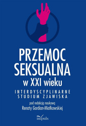 Przemoc seksualna w XXI wieku