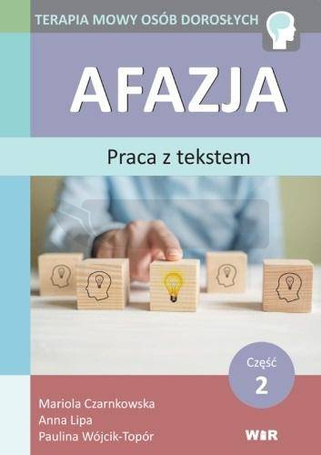 Afazja. Praca z tekstem cz.2