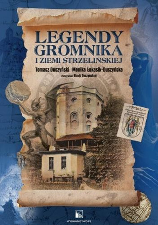 Legendy Gromnika i Ziemi Strzelińskiej