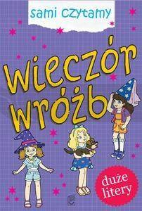 Sami czytamy. Wieczór wróżb