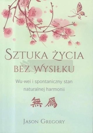 Sztuka życia bez wysiłku
