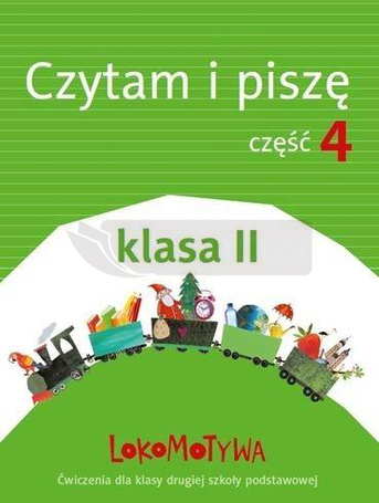 Lokomotywa 2 Czytam i piszę cz.4 w.2018 GWO