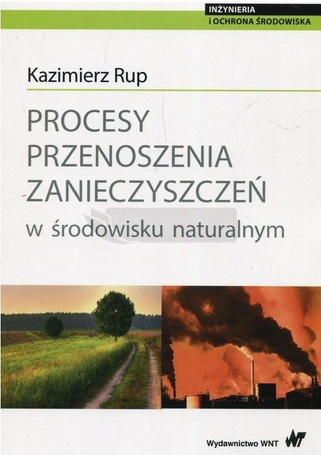 Procesy przenoszenia zanieczyszczeń w środowisku..