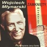 Rozdział Zamknięty. Wojciech Młynarski CD