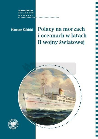 Polacy na morzach i oceanach w latach II wojny