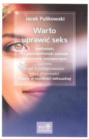 Warto uprawić seks
