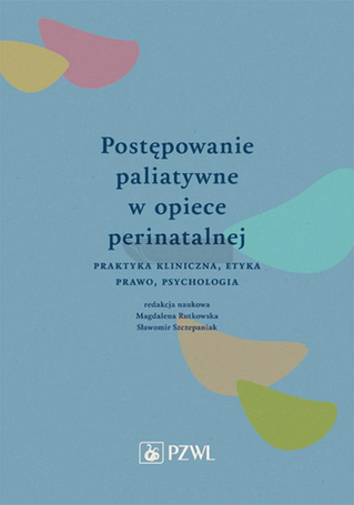 Postępowanie paliatywne w opiece perinatalnej