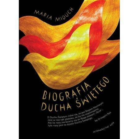 Biografia Ducha Świętego