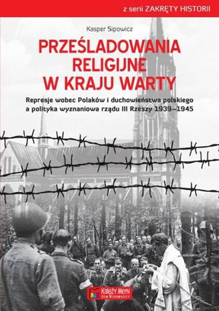 Prześladowania religijne w Kraju Warty
