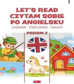 Edukacja Czytam sobie po angielsku. Poziom II